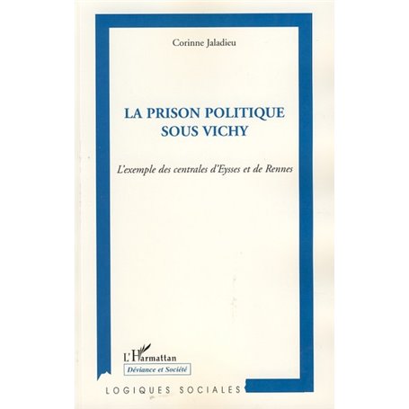 La prison politique sous Vichy