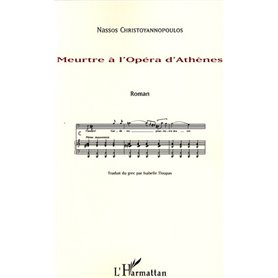Meurtre à l'Opéra d'Athènes