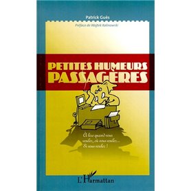 Petites humeurs passagères