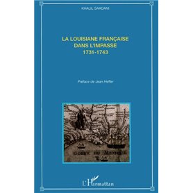 La Louisiane française dans l'impasse