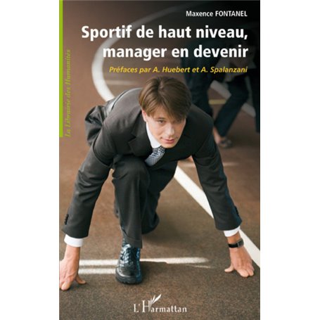 Sportif de haut niveau, manager en devenir