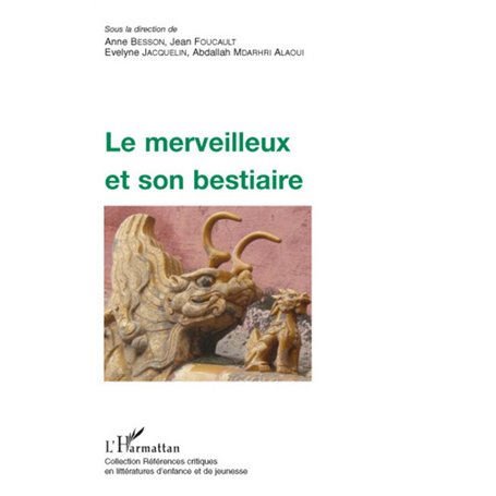 Le merveilleux et son bestiaire