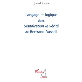 Langage et logique dans Signification et vérité de Bertrand Russel