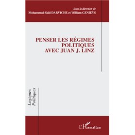 Penser les régimes politiques avec Juan J. Linz