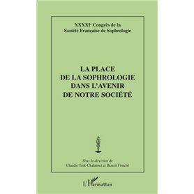 La place de la sophrologie dans l'avenir de notre société