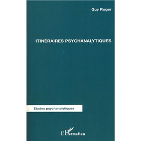 Itinéraires psychanalytiques