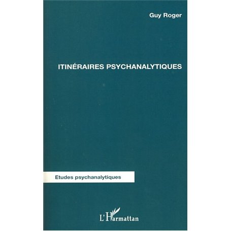 Itinéraires psychanalytiques