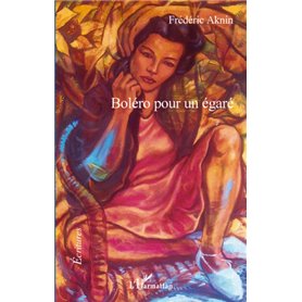 Boléro pour un égaré