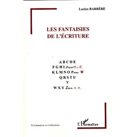 Les fantaisies de l'écriture