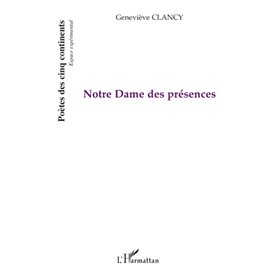 Notre dame des présences