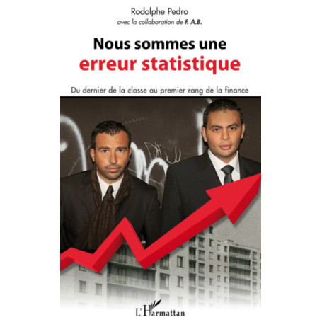 Nous sommes une erreur statistique