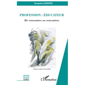 Profession : éducateur