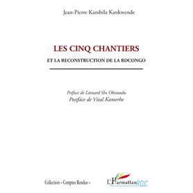 Les cinq chantiers et la reconstruction de la RDCongo