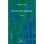 Science sans Sapience
