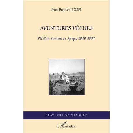 Aventures vécues