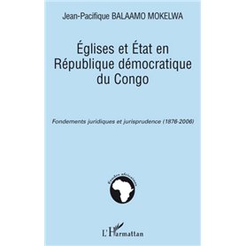 Eglises et Etat en République démocratique du Congo