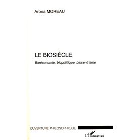 Le Biosiècle