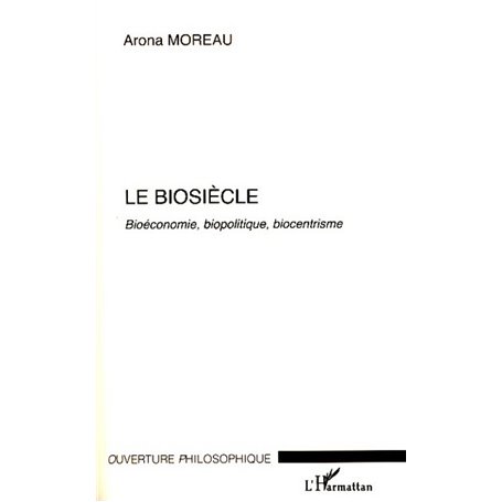 Le Biosiècle