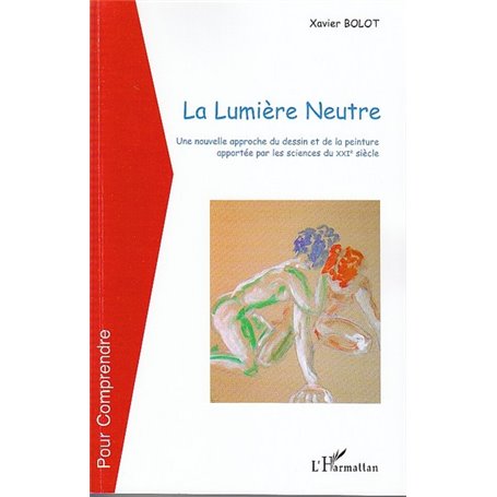 La lumière Neutre