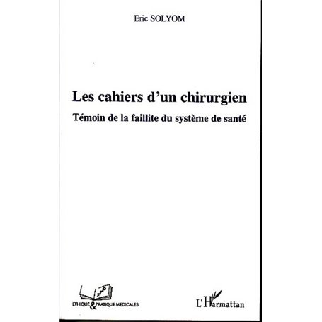 Les cahiers d'un chirurgien