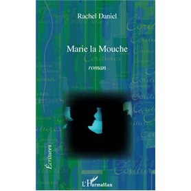 Marie la Mouche