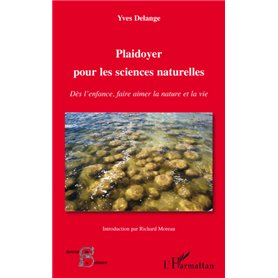 Plaidoyer pour les sciences naturelles