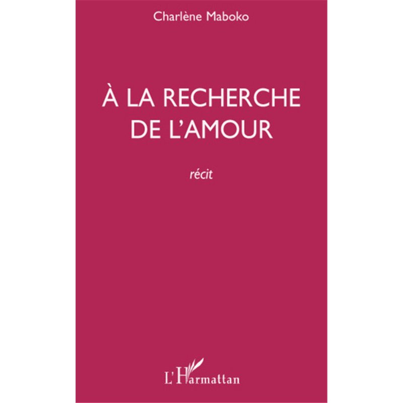 A la recherche de l'amour