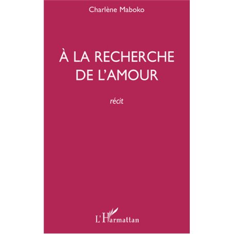 A la recherche de l'amour