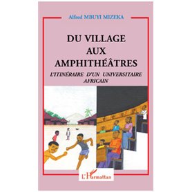 Du village aux amphithéâtres