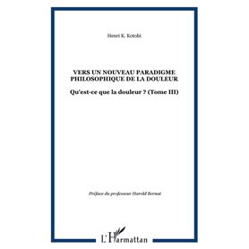 Vers un nouveau paradigme philosophique de la douleur