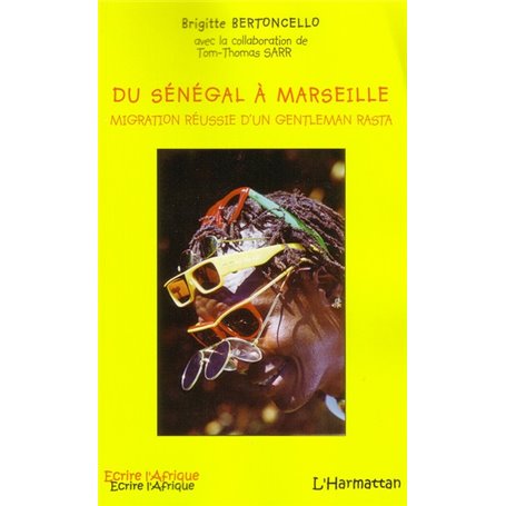 Du Sénégal à Marseille