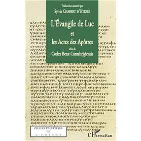 L'Evangile de Luc et les Actes des Apôtres selon le codex Bezae Cantabrigiensis
