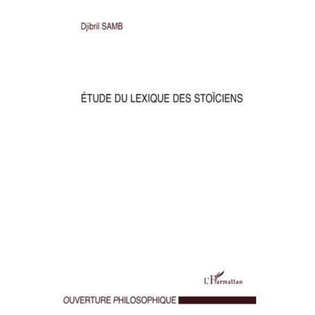 Etude du lexique des stoïciens