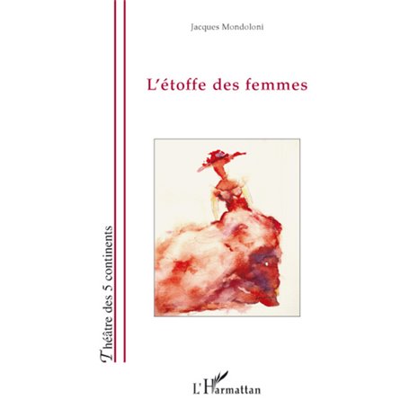 L'étoffe des femmes