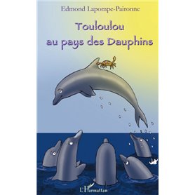 Touloulou au pays des dauphins