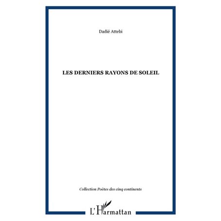 LES DERNIERS RAYONS DE SOLEIL
