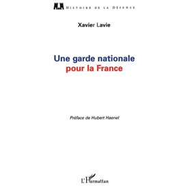 Une garde nationale pour la France