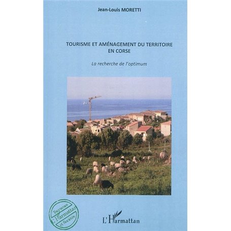 Tourisme et aménagement du territoire en Corse