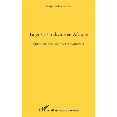 La guérison divine en Afrique