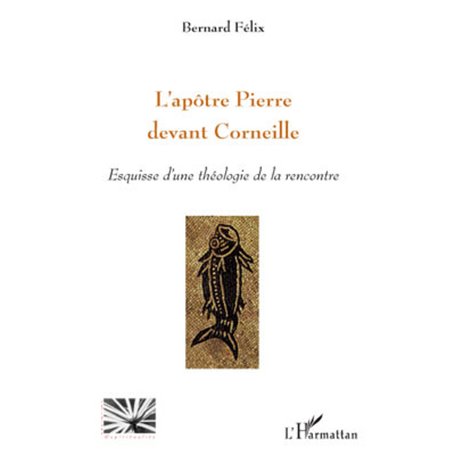 L'apôtre Pierre devant Corneille