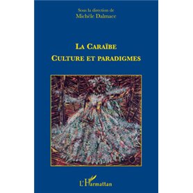 La caraïbe : culture et paradigmes