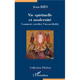 Vie spirituelle et modernité