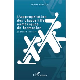 L'appropriation des dispositifs numériques de formation