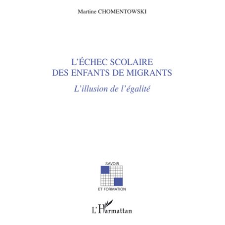 L'échec scolaire des enfants de migrants