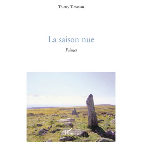 La saison nue