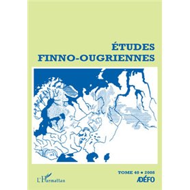 Etudes finno-ougriennes n° 40