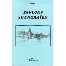 Parlons shanghaïen