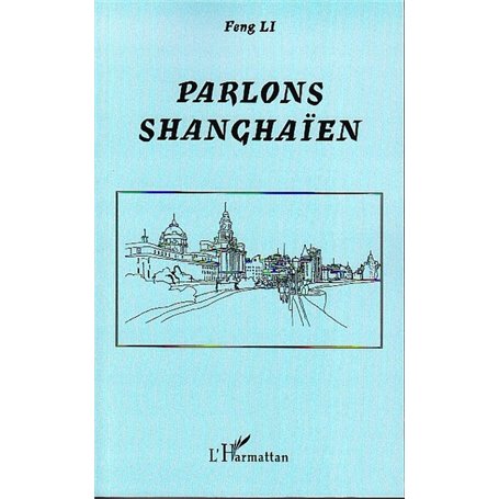 Parlons shanghaïen