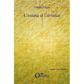 EXTASE (L') ET ERRANCE (L')