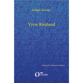 VIVRE RIMBAUD